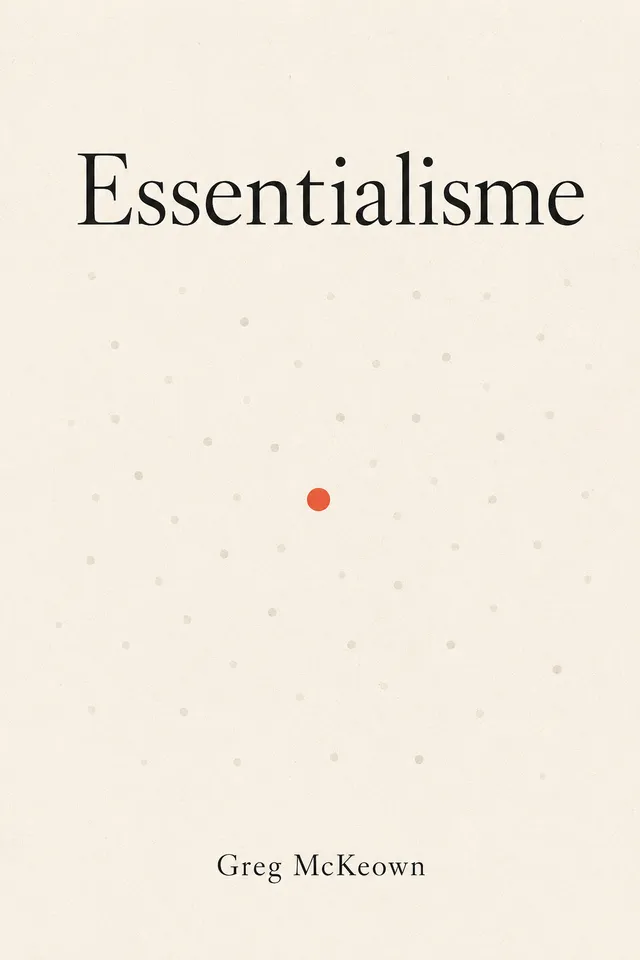 Omslag van Essentialisme van Greg McKeown